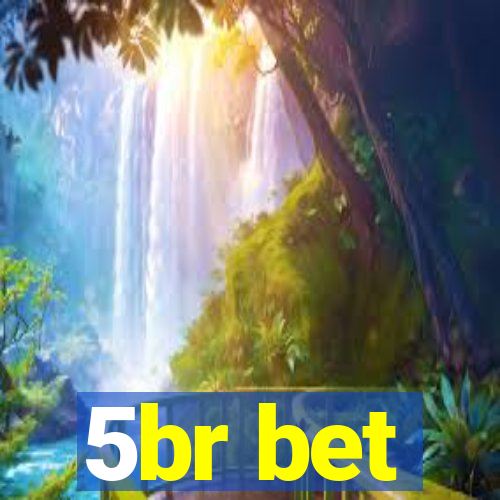 5br bet